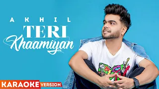 Teri Khaamiyan (Karaoke Version) | Akhil | Wamiqa Gabbi | Jaani | B Praak | Latest Punjabi Song 2022