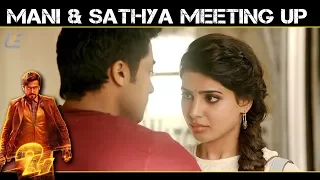 24 - Mani & Sathya Meeting up  | Suriya | Samantha | Nithya Menon | A. R. Rahman