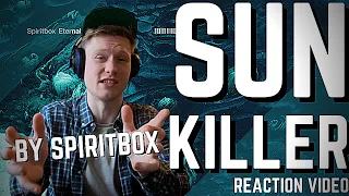 Spiritbox - Sun Killer - Reaction Video