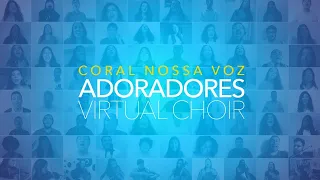 Coral Nossa Voz feat. Orquestra Sinfônica UNASP-SP, Mais Vocal, Coral Carlos Gomes - Adoradores