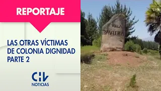 EXCLUSIVO | Las otras víctimas de Colonia Dignidad - Parte 2