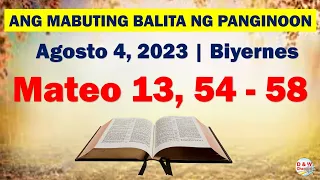 Ang Mabuting Balita ng Panginoon | Agosto 4, 2023 | Mateo 13, 54-58 #D&WChannel