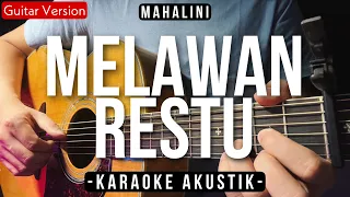 Melawan Restu (Karaoke Akustik) - Mahalini (Female Key | HQ Audio)