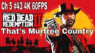 Red Dead Redemption 2 100% Walkthrough Part 43 That's Murfree Country