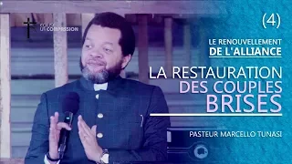 LA RESTAURATION DES COUPLES BRISES AVEC PASTEUR MARCELLO TUNASI CULTE DU 22 OCTOBRE 2017