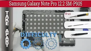 How to disassemble 📱 Samsung Galaxy Note Pro 12.2 SM-P905 Take apart