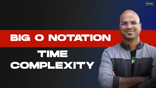 Big O Notation, Time Complexity | DSA