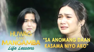 ”Sa anomang daan kasama niyo Ako” | Huwag Kang Mangamba Life Lesson EP162