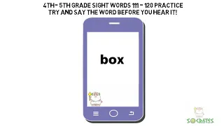 Sight Words Fourth - Fifth Grade  111-120