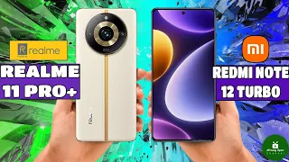 Realme 11 Pro Plus vs Xiaomi Redmi Note 12 Turbo