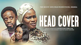 HEAD COVER || WRITTEN & PRODUCED BY DARASIMI GOMBA-OYOR || CONCEPT BY OLATEJU ADEKANNBI