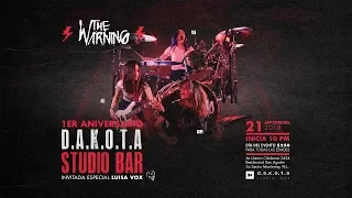 The Warning Live DAKOTA Studio Bar, 1st anniversary