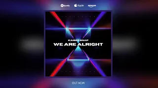 [SYNTHPOP / 80:s RETRO] Kaiser Snap - We Are Alright (Original Mix)