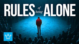 15 RULES of BEING ALONE