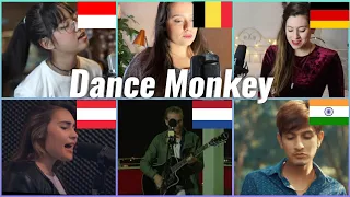 Who sang it better: Dance Monkey ( indonesia, Austria, germany, india, belgium, netherlands )