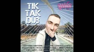 Mashup Germany - Tik Tak Dub