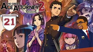 REAL Lawyer Plays The Great Ace Attorney Chronicles 2 : Resolve - BLIND | Stream (Part 21)