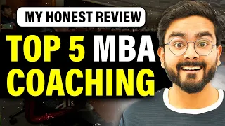 Top 5 MBA COACHING Institutes in India | HONEST #CATPreparation & #CAT2023 coaching Ranking!