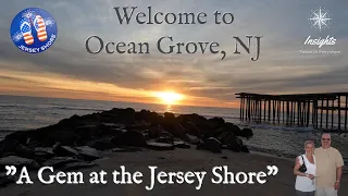 Ocean Grove New Jersey - "A Gem at the Jersey Shore"