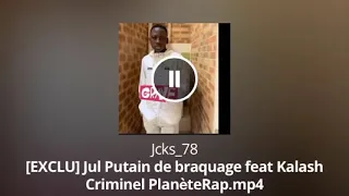 JUL FEAT KALASH CRIMINEL - PUTIN DD BRAQUAGE (AUDIO)