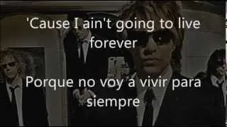 Bon Jovi - It's My Life Lyrics (subtitulada y traducida al español)