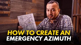 How to be Mel Gibson in "The Patriot": Creating an Emergency Azimuth