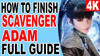 How to Finish Scavenger Adam - Go to the Hall of Records  - Stellar Blade