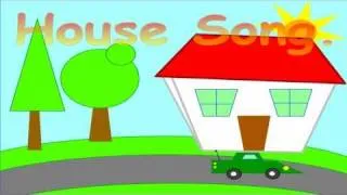 House Song