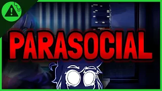 Streamers Are NOT. YOUR. FRIENDS. | PARASOCIAL