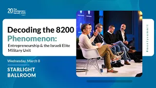 Decoding the 8200 Phenomenon: Entrepreneurship & the Israeli Elite Military Unit