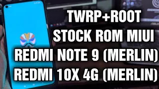 Install Twrp + Root Redmi Note 9/Redmi 10X 4G Stock Rom MIUI 11 & MIUI 12 (Merlin)