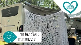 Unser 1. Campingplatz und warum es uns nicht ganz so toll ging... Update vom Lago d'Iseo für euch!
