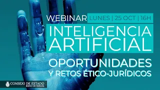 Encuentros en el Consejo: Inteligencia Artificial. Oportunidades y retos ético-jurídicos