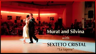 Murat and Silvina with Sexteto Cristal, La Tapera