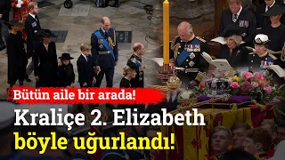 Yakın Tarihin En Büyük Cenaze Töreni! Kraliçe 2. Elizabeth Son Yolculuğuna Böyle Uğurlandı!