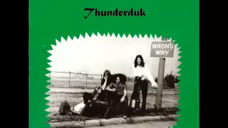 Thunderduk  - 07 .number one { Us Heavy Prog 1974 }