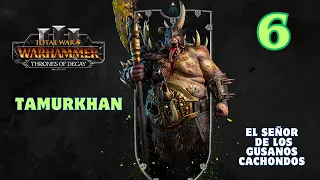 TAMURKHAN # 6 en Legendario ☣️ Campaña IE DLC Thrones of Decay "El señor de los Gusanos Cachondos"