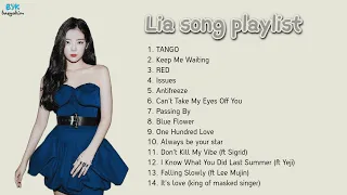 Lia ITZY Best Song Playlist 2023