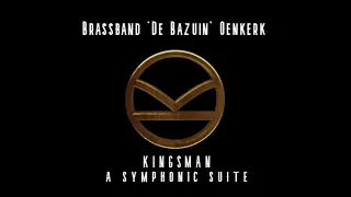 Kingsman: a symphonic suite // Henry Jackman & Matthew Margeson // brassband 'De Bazuin' Oenkerk