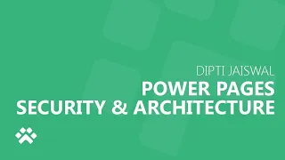 Power Pages - Enterprise Security & Trust Deep Dive