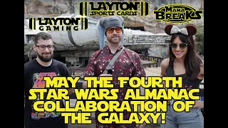 May the 4th Star Wars Almanac w/ Mamabreaks!