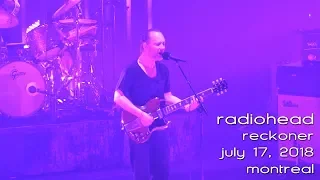 Radiohead: Reckoner [4K] 2018-07-17 - Centre Bell; Montreal, QC