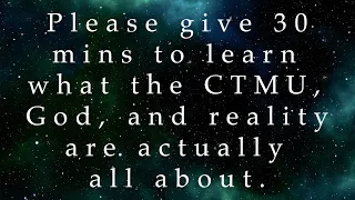 Introduction to the CTMU: Learn CTMU Quick and Easy | Compatriot Academy