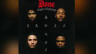 Bone Thugs-n-Harmony - Tha Crossroads Instrumental (Extended)