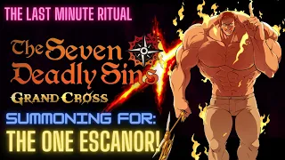 7DS Grand Cross | The Last Minute Ritual | The ONE Escanor summon!