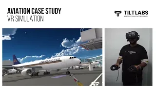 Virtual Reality (VR) Training for Aviation Staff | TILTLABS