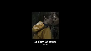 In Your Likeness - Woodkid (𝙎𝙡𝙤𝙬𝙚𝙙 + 𝙍𝙚𝙫𝙚𝙧𝙗)