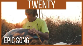 EPIC Song with HANDPAN| Mystic Hang | Twenty