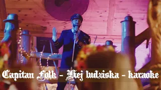 Capitan Folk - Hej ludziska - karaoke