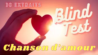 Blind test chanson d'amour (love song)